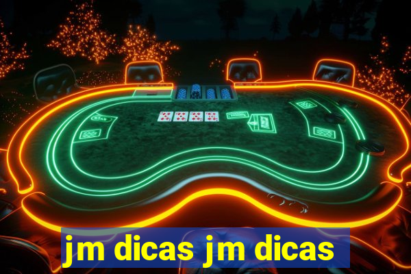 jm dicas jm dicas